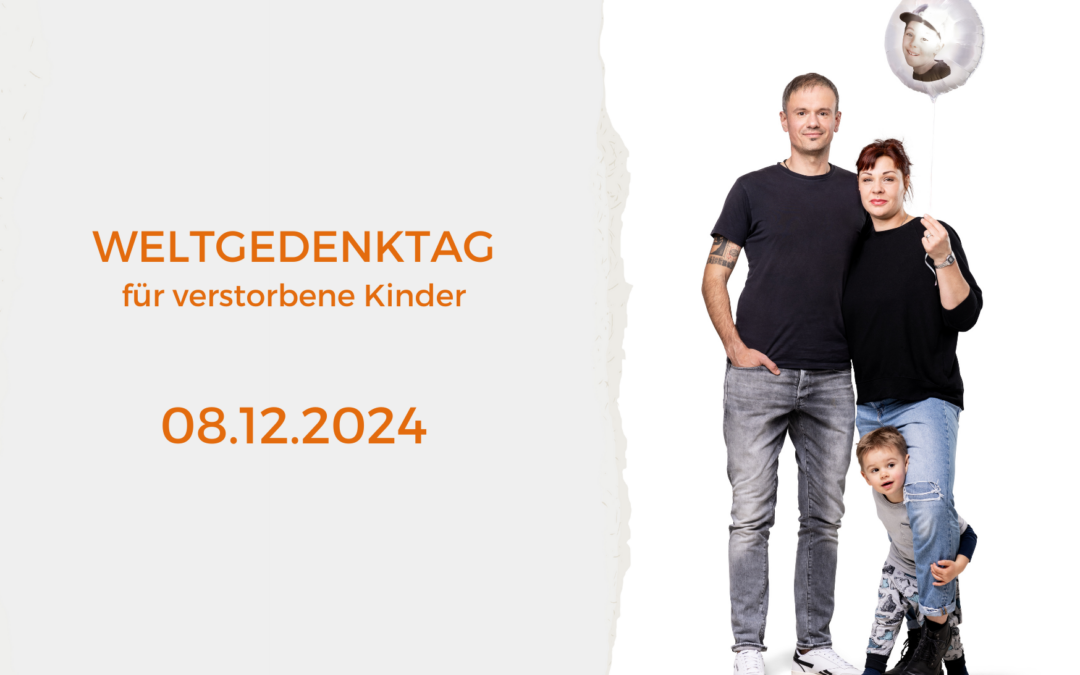Weltgedenktag für verstorbene Kinder